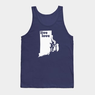 Rhode Island - Live Love Rhode Island Tank Top